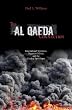 The Al Qaeda Connection: International Terrorism, Organized Crime, And the Coming Apocalypse