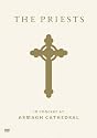 The Priests: In Concert at Armagh Cathedral