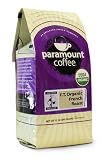 Review Paramount  / Fair Trade Organic French Roast Ground, 12-Ounce Bags (Pack of 3)