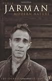 Modern Nature: The Journals of Derek Jarman