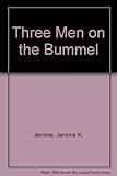 Three men on the bummel