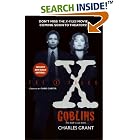 Goblins (The X-Files, Bk. 1) by  Charles Grant
