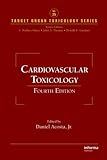 IMAGE OF Cardiovascular Toxicology, Fourth Edition (Target Organ Toxicology Series)