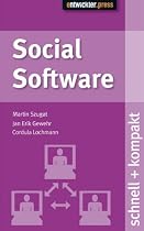 Social Software. schnell + kompakt
