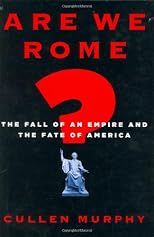 Are We Rome?