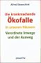 Die krankmachende �kofalle in unseren H�usern