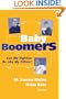 Baby Boomers: Can My Eighties Be Like My Fifties? (Springer Series on Lifestyles and Issues in Aging)