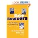 Baby Boomers: Can My Eighties Be Like My Fifties? (Springer Series on Lifestyles and Issues in Aging)