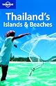 Lonely Planet Thailand's Islands & Beaches [LONELY PLANET THAILANDS ISL-6E]