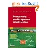Renaturierung von Ökosystemen Renaturierung von Ökosystemen