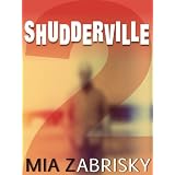 SHUDDERVILLE TWO