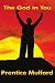 The God in You