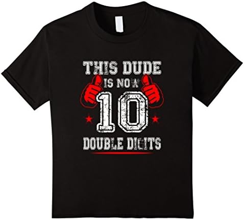 Kids Kids This Dude is 10 Official Digits Birthday Boys Gift T-Sh 12 Black