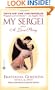 My Sergei: A Love Story