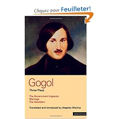 Gogol Three Plays: The Government Inspector/ Marriage / the Gamblers