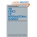 The Ethics of International Business (Ruffin Series in Business Ethics)