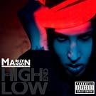The High End Of Low [Explicit]