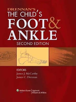 [(Drennan's the Child's Foot and Ankle)] [Author: James J. McCarthy] published on (December, 2009)