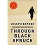 Through Black Spruce by Joseph Boyden
