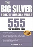 The Big Silver Book of Russian Verbs (Big Books)