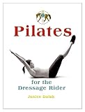 Pilates for the Dressage Rider [DVD]