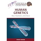 Human Genetics (Genetics and Evolution) by Russ Hodge and Nadia, Ph.D. Rosenthal