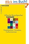 Zahlen: Geschichte, Gesetze, Geheimni...