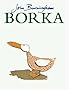 Borka: The Adventures of a Goose with No Feathers