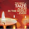 Best Taize Album Ever