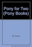 A pony for two