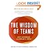 The Wisdom of Teams: Creating the High-Performance Organization