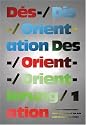 Des-/Orientierung, Dis-/Orientation, Dés-/Orientation 1 (German, English and French Edition)