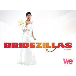 Bridezillas Season 9