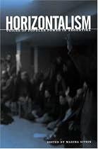 Horizontalism: Voices of Popular Power in Argentina