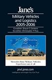 Jane`s Military Vehicles & Logistics 2005-06 (Jane`s Military Vehicles and Logistics)