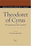 The Questions on the Octateuch: On Genesis and Exodus (The Library of Early Christianity)