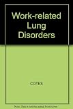 Work-related lung disorders