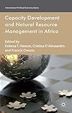 Managing Africa's natural resources : capacities for development