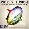 World in Union: Rugby World Cup, 2011- The Official Album