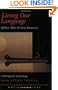 Living Our Language: Ojibwe Tales & Oral Histories (Native Voices)
