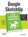Google SketchUp : the missing manual