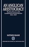 ISBN 9780198205944 product image for An Anglican Aristocracy: The Moral Economy of the Landed Estate in Carmarthenshi | upcitemdb.com