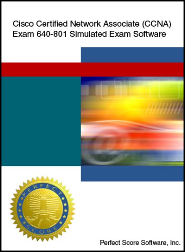 Cisco Certified Network Associate Exam 640-802 CCNA Simulated Exam Software