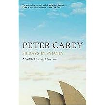 30 Days in Sydney (A Wildly Distorted Account) (Reprint) (Paperback)