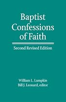 Baptist Confessions of Faith