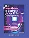 The Kovacs Guide to Electronic Library Collection Development: Essential Core Subject...