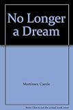 No longer a dream