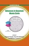 Advances in quantum Monte Carlo