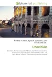 Domitian: Domitian, Roman conquest of Britain, Domitian's Dacian War, Gnaeus Julius Agricola, Fasti, Marcus Didius Falco, The Light Bearer, Hispania Tarraconensis, Domitia Longina