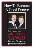 ARGENTINE TANGO - Basic/Intermediate